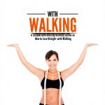Walking for Exercise: A 45-Minute Health and Fitness Guide-0