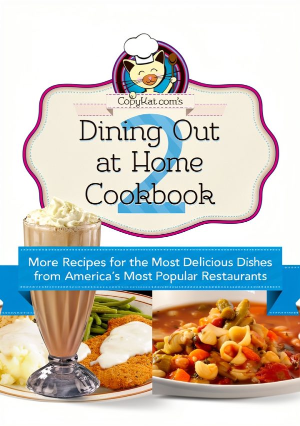 Copykat Dining Out At Home Cookbook Vol 2 Low Budget Comfort Food-0