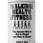 Walking for Health and Fitness Book – Amazon Kindle Edition – 1st-0