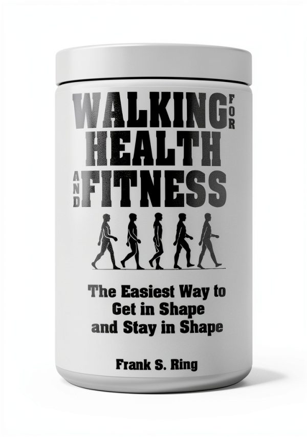Walking for Health and Fitness Book – Amazon Kindle Edition – 1st-0