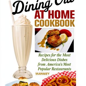 Copykat Dining Out At Home Cookbook Vol 1 Low Budget Comfort Food-0
