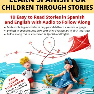 Spanish Kids Storybook Book 3 My Daily Spanish for Ages 7-12-0